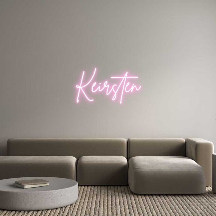 Create your Neon Sign Keirsten