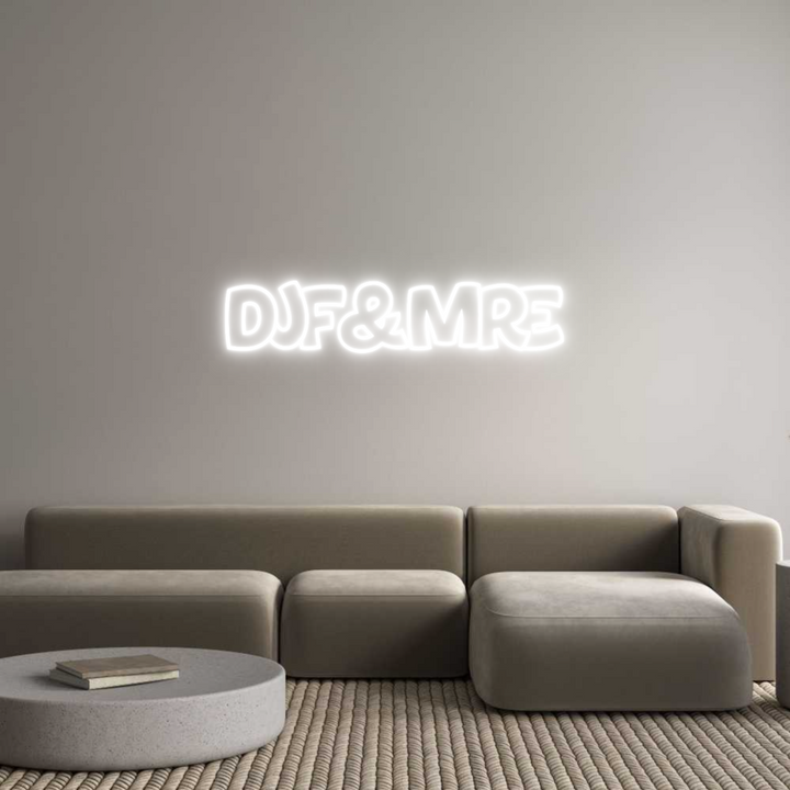 Create your Neon Sign DJF&MRE
