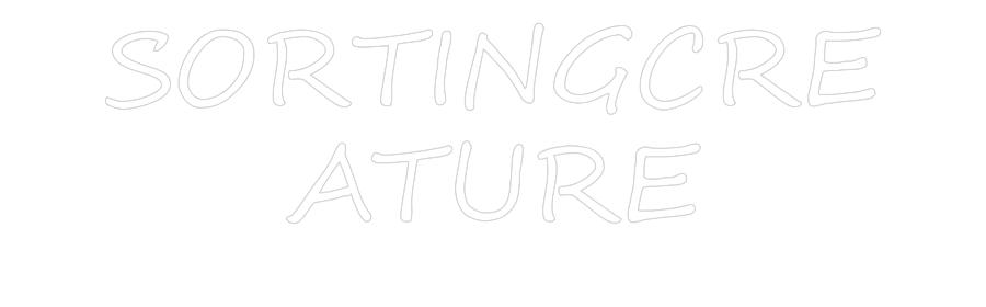 Create your Neon Sign SORTINGCRE
A... - MK Neon