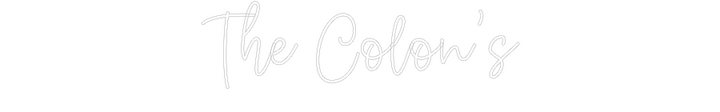 Create your Neon Sign The Colon’s