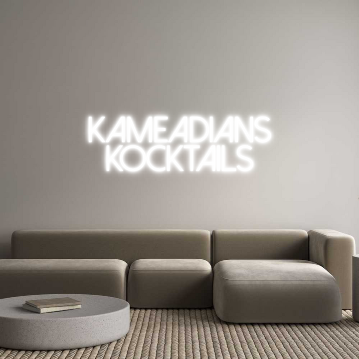 Create your Neon Sign Kameadians
K...