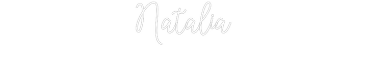 Create your Neon Sign Natalia