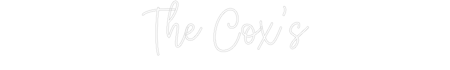 Create your Neon Sign The Cox’s - MK Neon