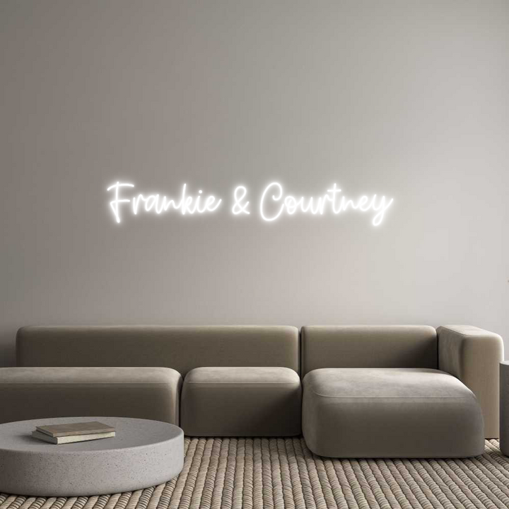 Create your Neon Sign Frankie & Cou...