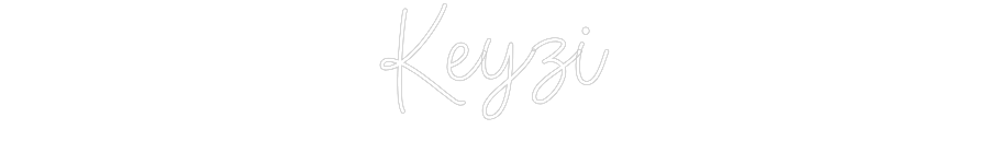 Create your Neon Sign Keyzi