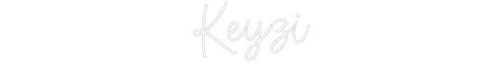 Create your Neon Sign Keyzi