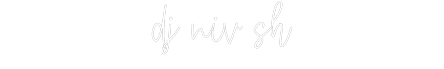 Create your Neon Sign dj niv sh