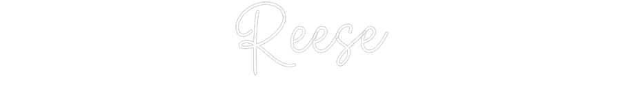 Create your Neon Sign Reese