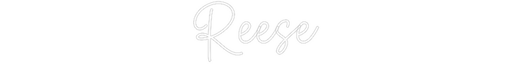 Create your Neon Sign Reese