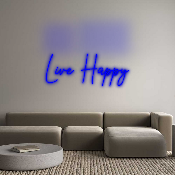 Custom Neon SIgn Live Happy