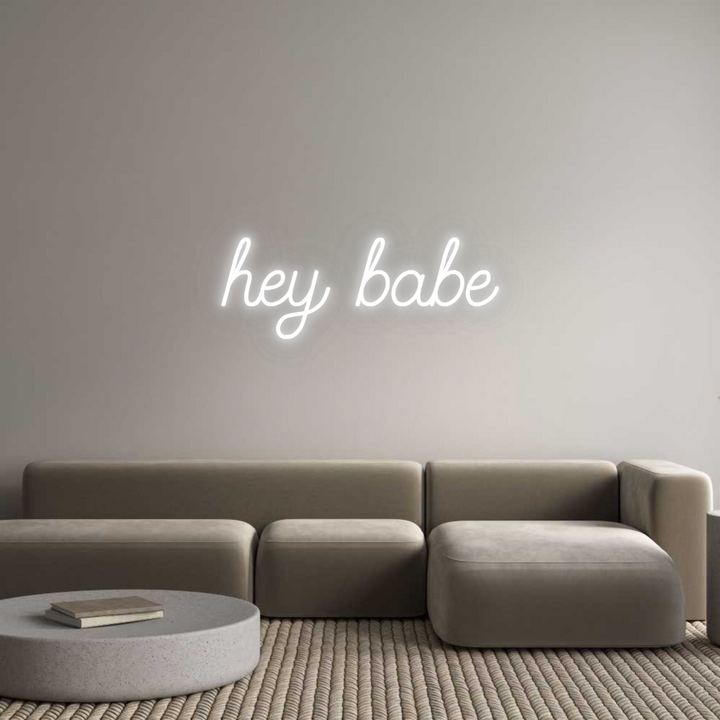 Custom Neon SIgn hey babe