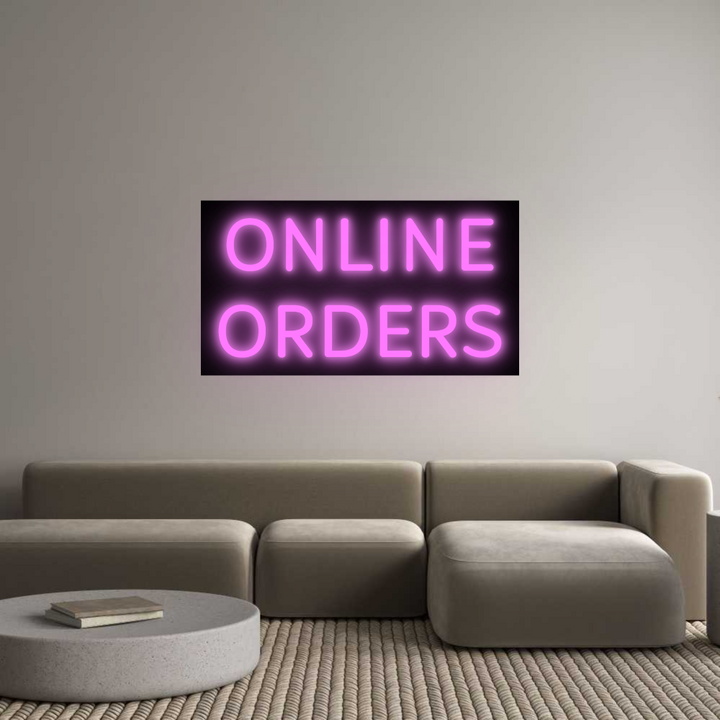 Custom Neon SIgn ONLINE
ORDERS