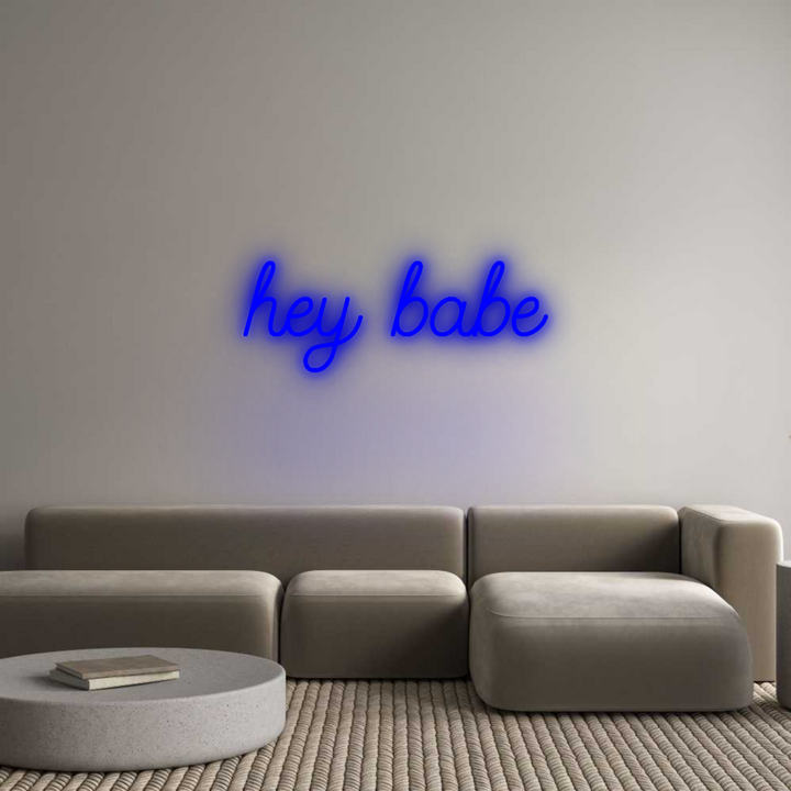 Custom Neon SIgn hey babe