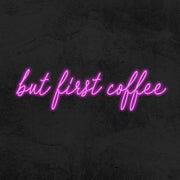 but first coffee neon sign led quote mk neon