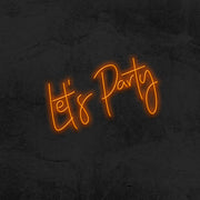 let's party neon sign event mk neon