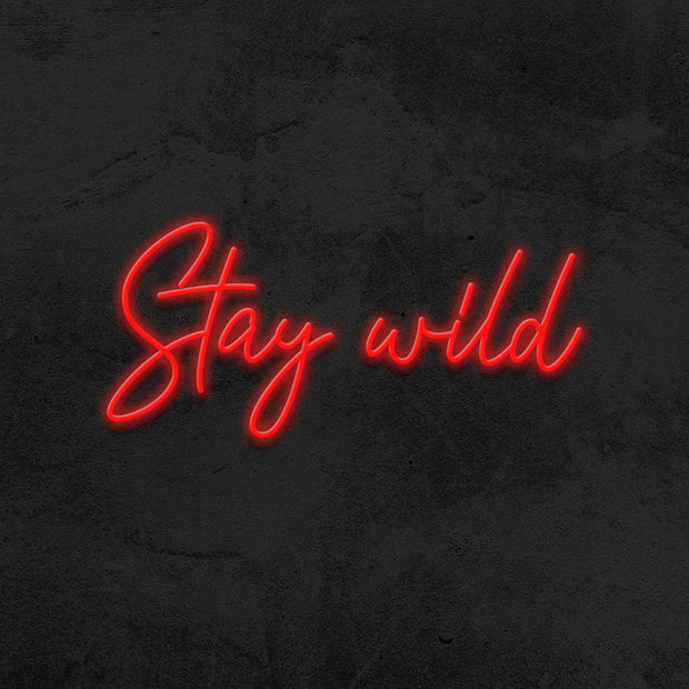 stay wild neon sign led mk neon