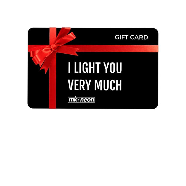 Neon Sign Gift Card by MK Neon