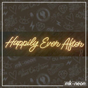 Happily Ever After - LED Neon Sign