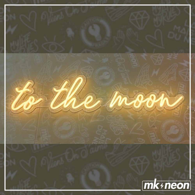 To the moon - LED Neon Sign