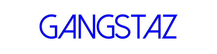 Create your Neon Sign GANGSTAZ