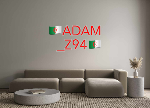 Create your Neon Sign 🇩🇿ADAM
_Z94...