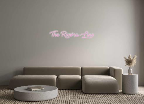 Create your Neon Sign The Rivera Lins