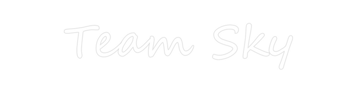 Create your Neon Sign Team Sky