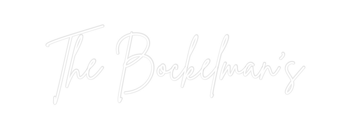 Create your Neon Sign The Bockelman’s