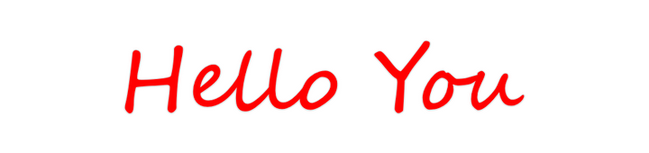 Create your Neon Sign Hello You
