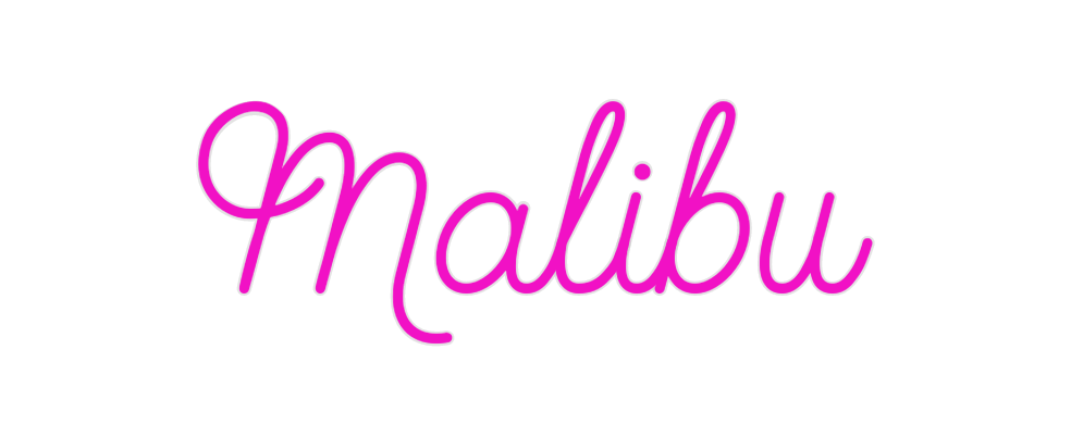 Create your Neon Sign Malibu