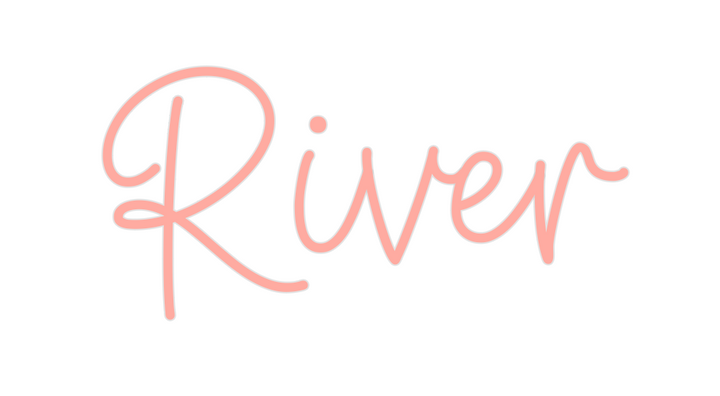 Create your Neon Sign River