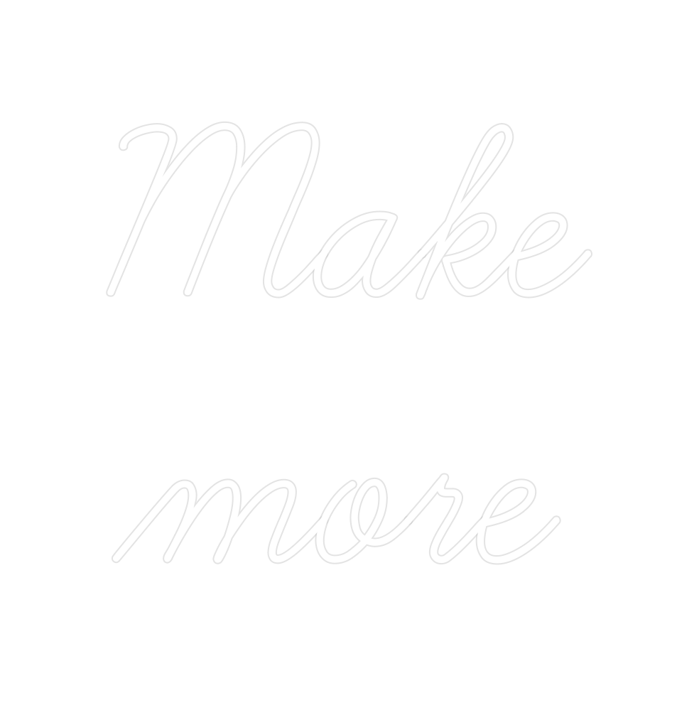 Create your Neon Sign Make
more