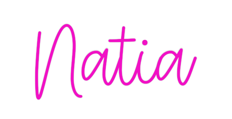 Create your Neon Sign Natia - MK Neon