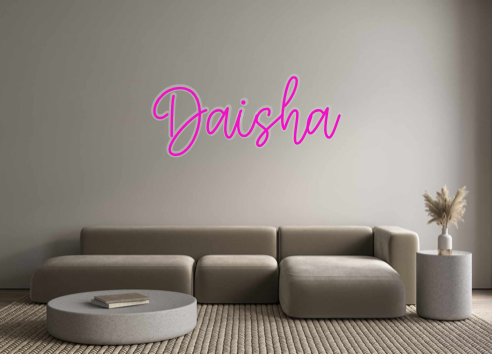 Create your Neon Sign Daisha