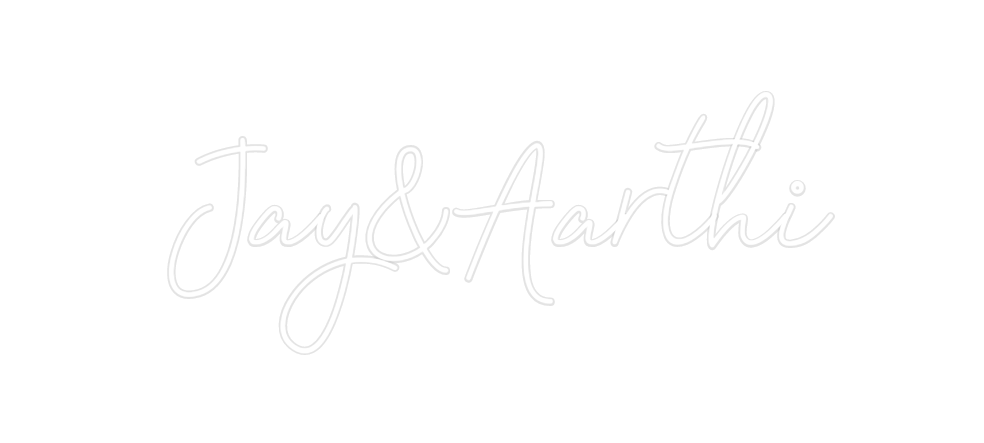Create your Neon Sign Jay&Aarthi