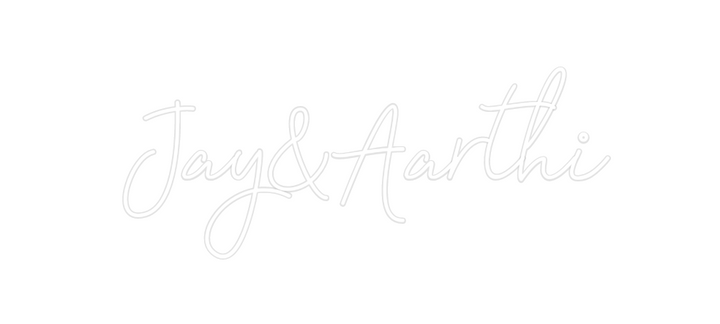Create your Neon Sign Jay&Aarthi
