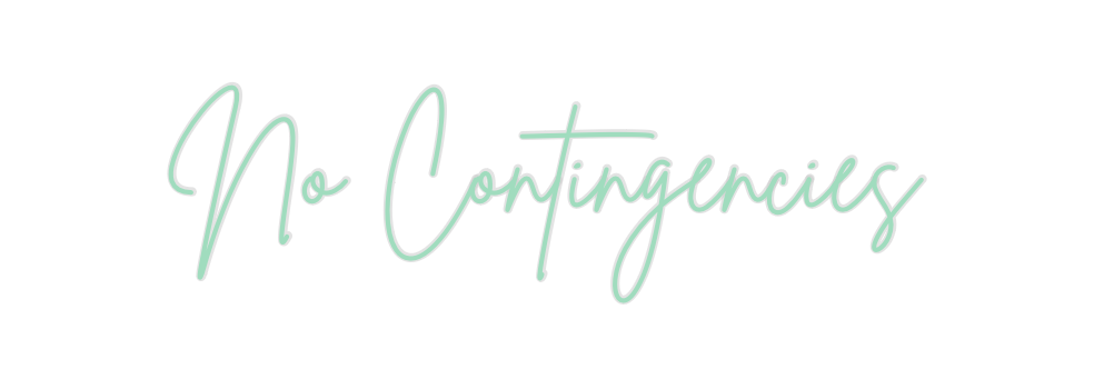 Create your Neon Sign No Contingenc...