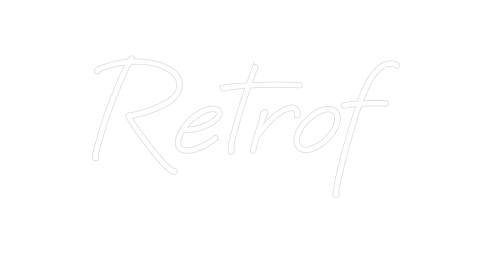 Create your Neon Sign Retrof