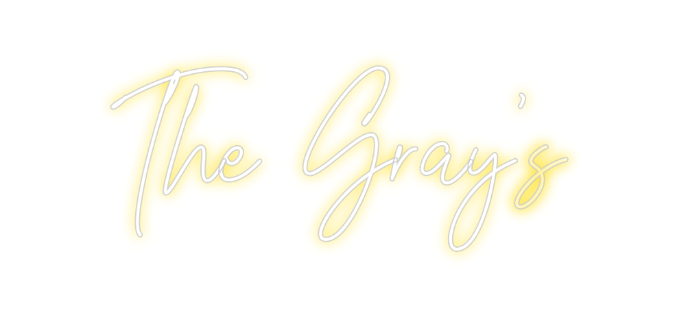 Create your Neon Sign The Gray’s