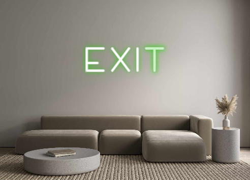 Create your Neon Sign Exit