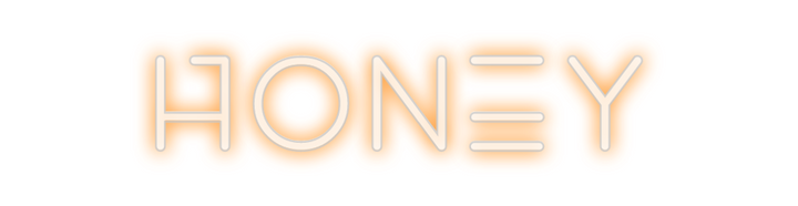 Create your Neon Sign Honey