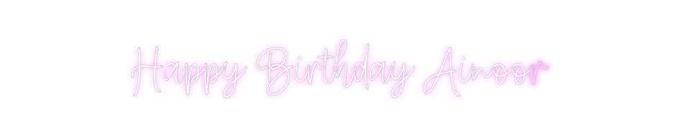 Create your Neon Sign Happy Birthda...