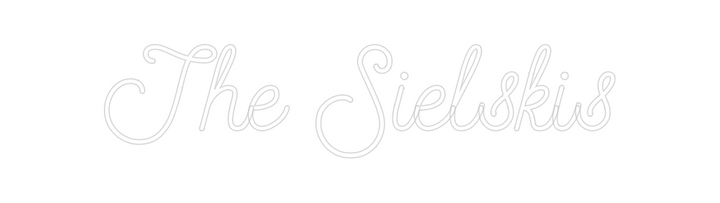 Create your Neon Sign The Sielskis