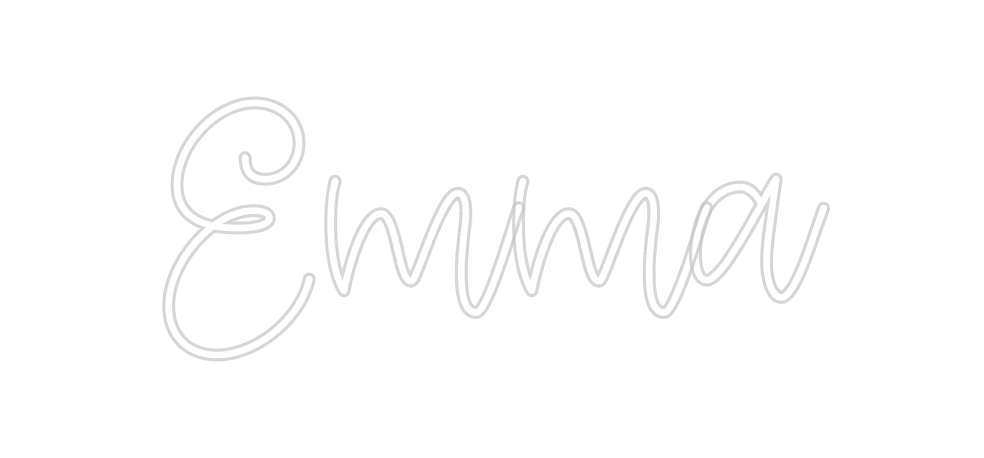 Create your Neon Sign Emma