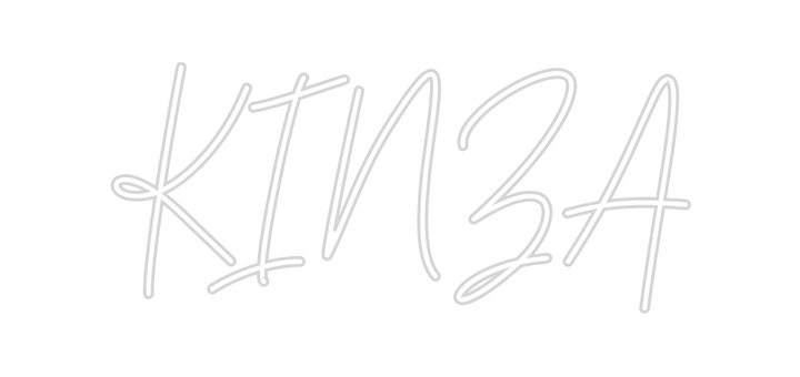 Create your Neon Sign KINZA