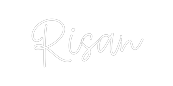 Create your Neon Sign Risan