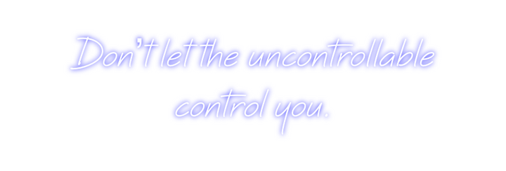 Create your Neon Sign Don’t let the...