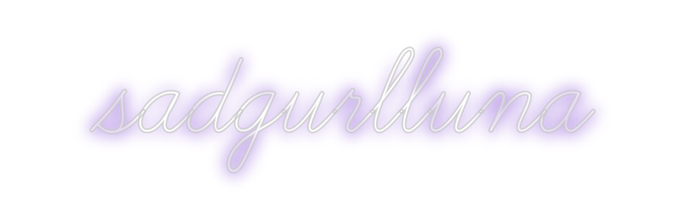 Create your Neon Sign sadgurlluna