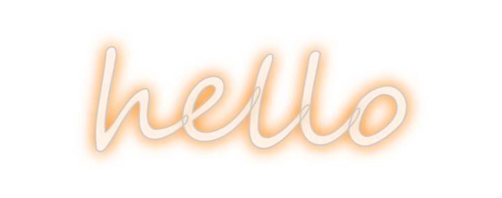 Create your Neon Sign hello