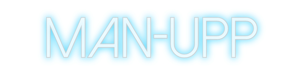 Create your Neon Sign Man-Upp